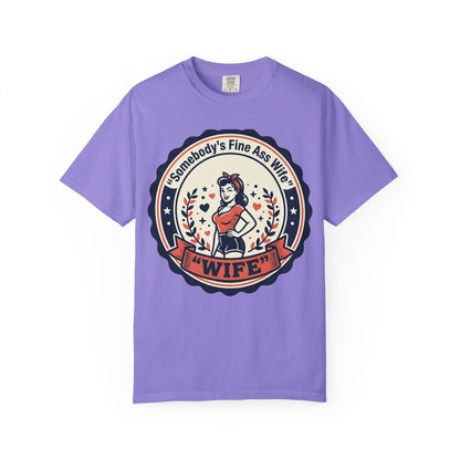 Somebody's Fine Ass Wife T-Shirt — Vintage Pinup Wife Graphic Tee