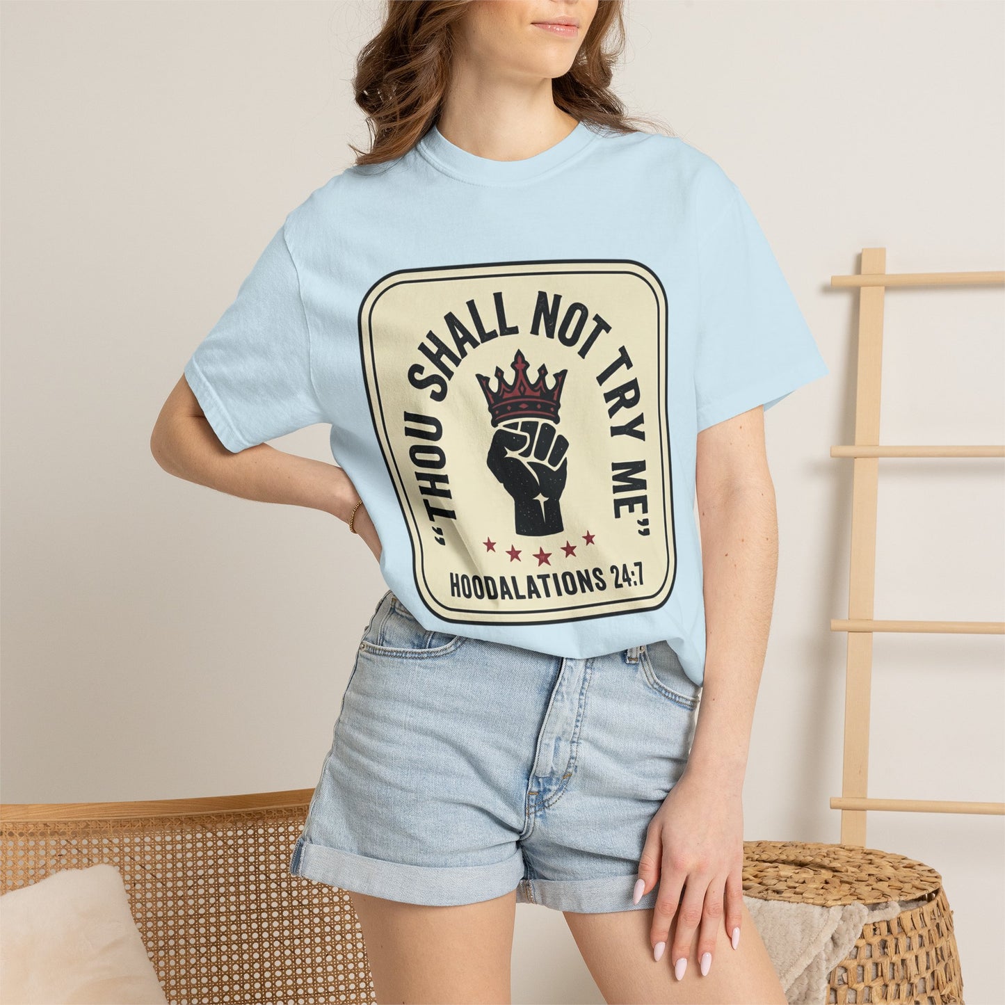 Thou Shall Not Try Me T-Shirt — 'Hoodalations 24:7' Vintage Fist Graphic