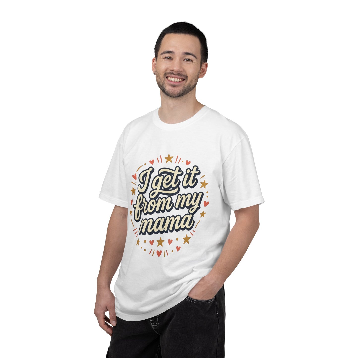 I Get It From My Mama T-Shirt — Vintage Retro Mom Love Tee