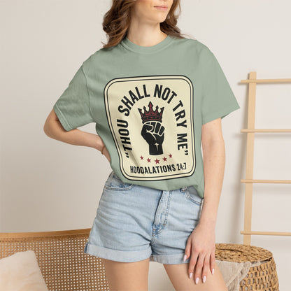 Thou Shall Not Try Me T-Shirt — 'Hoodalations 24:7' Vintage Fist Graphic
